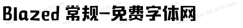 Blazed 常规字体转换